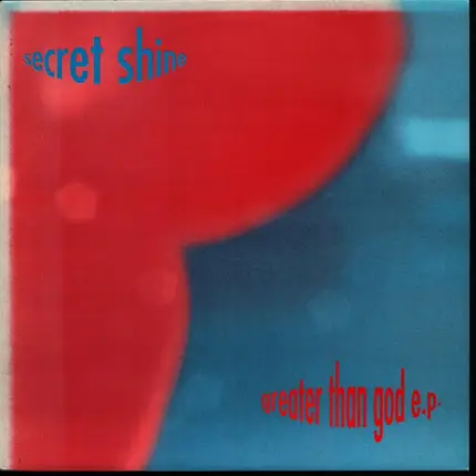 Secret Shine - Greater Than God E.P.