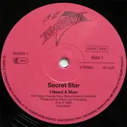 12inch Vinyl Single - Secret Star - I Need A Man