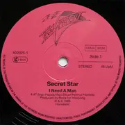 12inch Vinyl Single - Secret Star - I Need A Man
