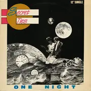 12'' - Secret Ties - One Night - ORIGINAL