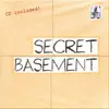 LP - SECRET BASEMENT - SECRET BASEMENT - incl. CD