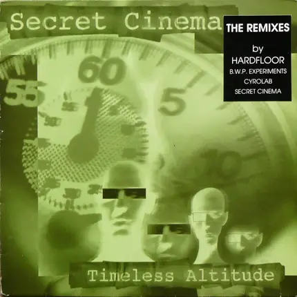 Secret Cinema - Timeless Altitude - The Remixes