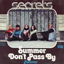 7inch Vinyl Single - Secrets - Summer Don't Pass By / Forever