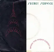 Secret Service - When the Night Closes In