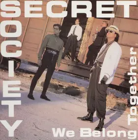 The Secret Society - We Belong Together