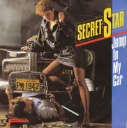 Secret Star - Jump In My Car / Jump In My Car (Instrumental)