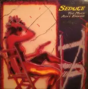 Seduce - Too Much Ain't Enough