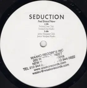 Seduction - Feel Brand New