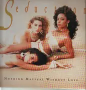 LP - Seduction - Nothing Matters Without Love