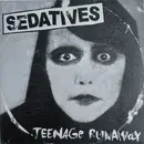 7inch Vinyl Single - Sedatives - Teenage Runaway - Red Vinyl , Numbered