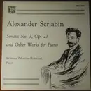 LP - Scriabine - Sonata No. 3, Op. 23 And Other Works For Piano