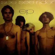 12inch Vinyl Single - See See Rider - See See Rider EP