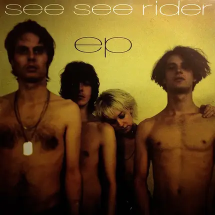 See See Rider - See See Rider EP