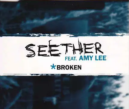 Seether Feat. Amy Lee - Broken