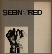 Seein' Red - Seein' Red