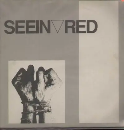 Seein Red - Seein Red