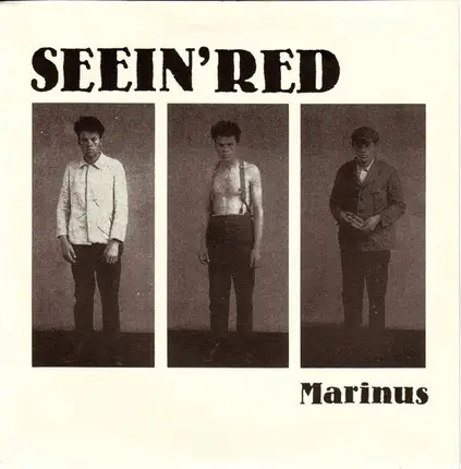 Seein'Red, Seein' Red - Marinus