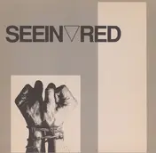 Seein Red - Seein' Red