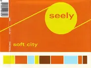 Seely - Soft City
