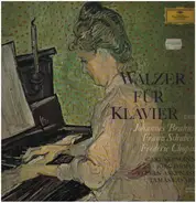 Brahms / Schubert / Chopin - Walzer für Klavier