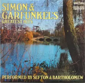 Sefton & Bartholomew - Simon & Garfunkel's Greatest Hits