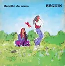 LP - Séguin - Récolte De Rêves - Gatefold