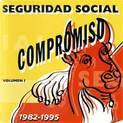 CD - Seguridad Social - Compromiso De Amor (1982-1995) (Volumen I)