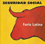 Seguridad Social - Furia Latina