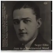 Seger Ellis - Jazz in a Sentimental Mood