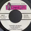 7inch Vinyl Single - Sego Brothers And Naomi - Jesus Is A Soul Man / Though I'm Weak, I'll Be Strong