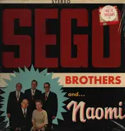 Sego Brothers And Naomi - Sego Brothers And Naomi