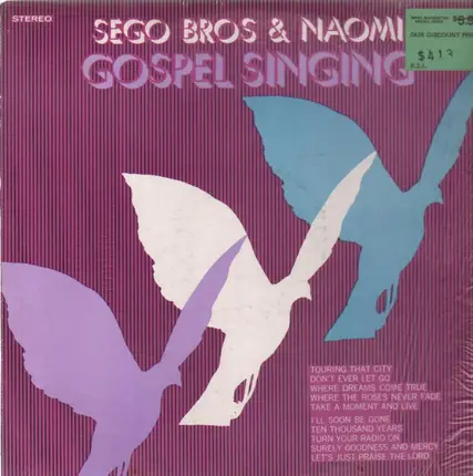 Sego Brothers And Naomi - Gospel Singing