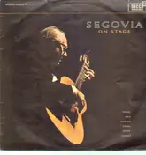 Segovia - On Stage - Handel, Bach, Scarlatti, Purcell, Daurte, Cassado