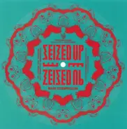 Seized Up - Manic Decompression