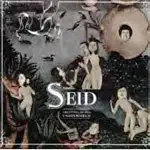 Seid - Creatures Of The Underworld