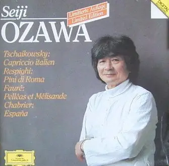 Seiji Ozawa - Respighi:Pines Of Rome/Faure