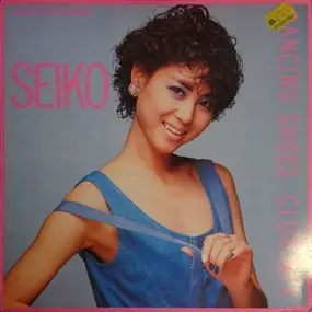 Seiko Matsuda - Dancing Shoes