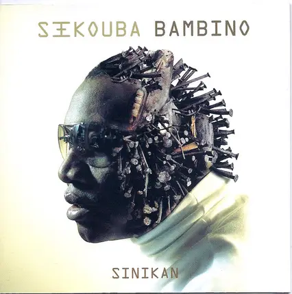 Sékouba Bambino Diabaté - Sinikan