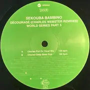 12inch Vinyl Single - Sékouba Bambino - Découragé (Charles Webster Remixes)