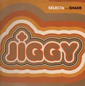 Selecta - Jiggy