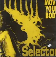 Selector - Move Your Body
