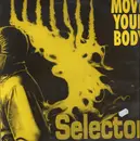 12inch Vinyl Single - Selector - Move Your Body