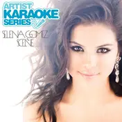 Selena Gomez & the Scene - Artist Karaoke Series: Selena Gomez & The Scene