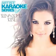 Selena Gomez & The Scene - Artist Karaoke Series: Selena Gomez & The Scene
