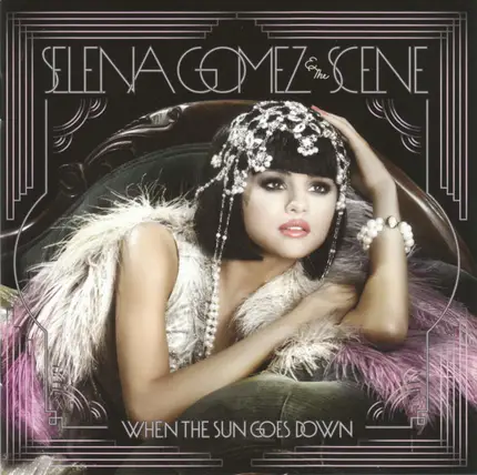 Selena Gomez & The Scene - When the Sun Goes Down