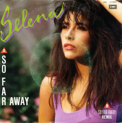 Selena - So Far Away