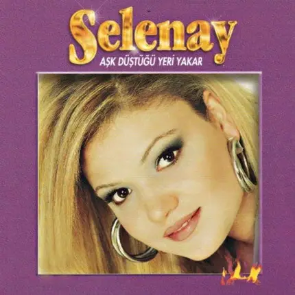 Selenay - Aşk Düştüğü Yeri Yakar