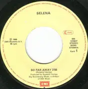 7inch Vinyl Single - Selena - So Far Away