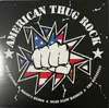 7inch Vinyl Single - Self Defense / Magoo's Heros / Dead Blow Hammer / The Sentinels - American Thug Rock - EP