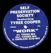 Self Preservation Society - Work